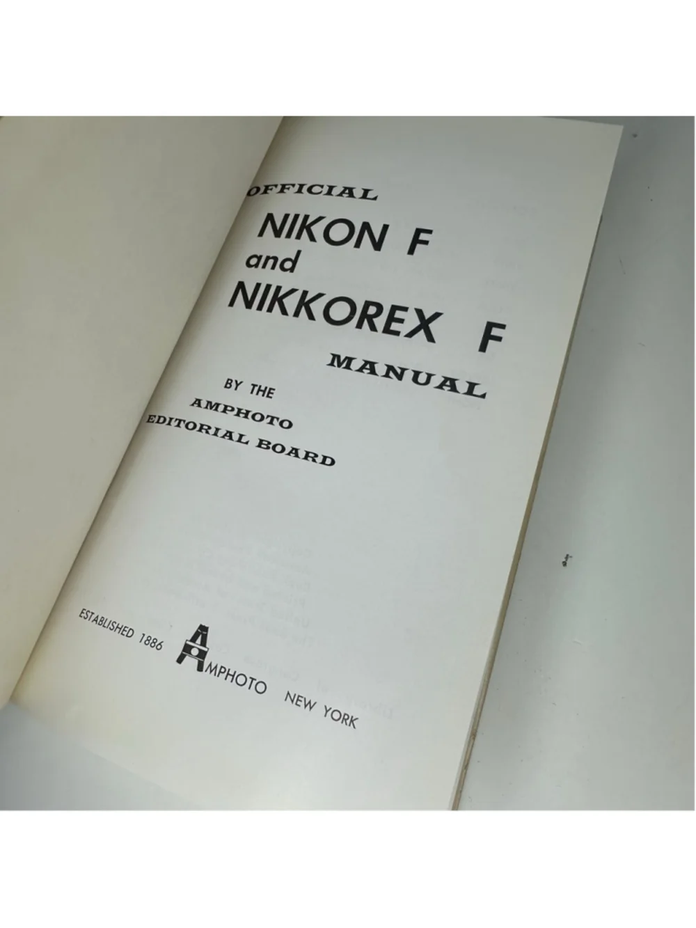 Vintage The Amphoto Board Official Nikon F & Nikkorex F Hardcover Manual Book